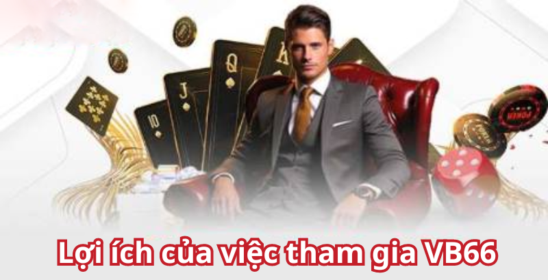 Lợi ích của việc tham gia VB66